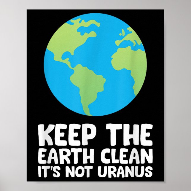 Affiche Gardez La Terre Propre Son Pas Uranus (Devant)