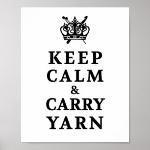Affiche Gardez le calme Carry Fil de transport ・ Knit Croc