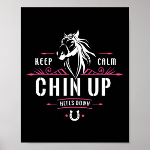 Affiche Gardez Le Calme Chin En Haut talon En Bas Citation
