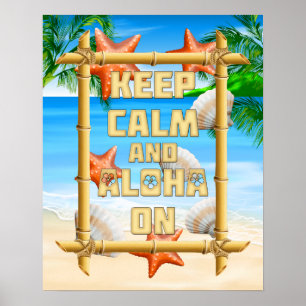 Affiche Gardez le calme et Aloha dessus