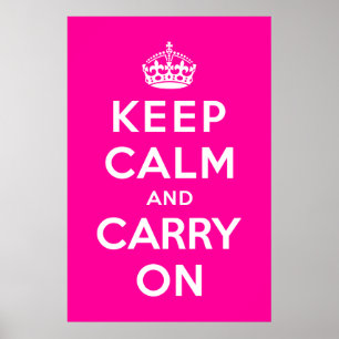 Affiche Gardez le calme et continuez
