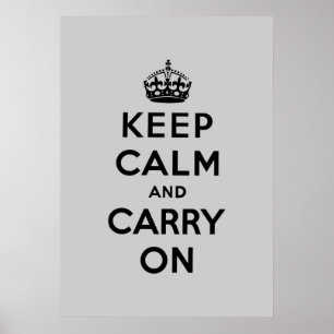 Affiche gardez le calme et continuez l'original