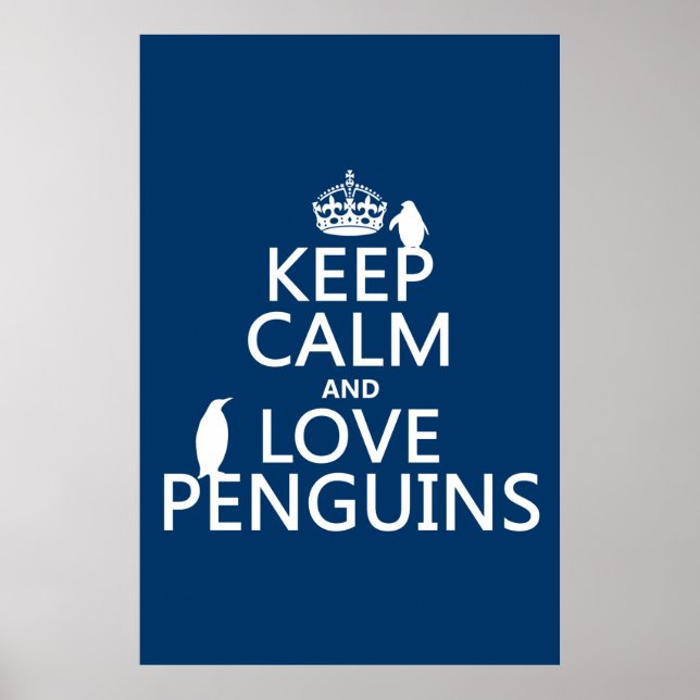Affiche Gardez le calme et l'amour pingouins (n'importe qu (Devant)