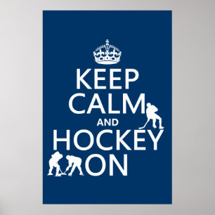 Affiche Gardez le calme et l'hockey sur (dans toute