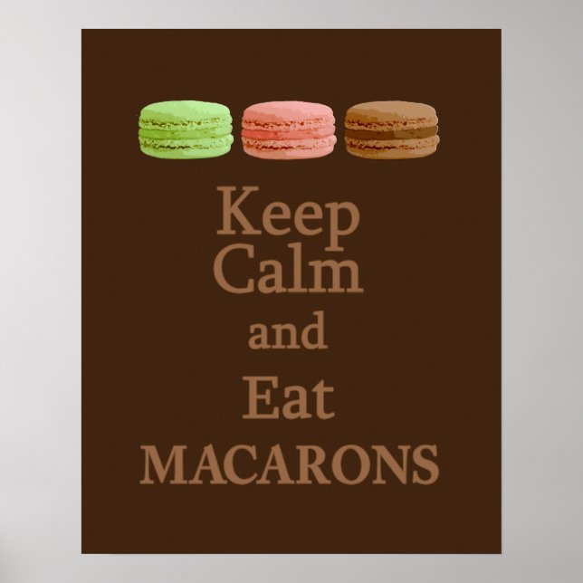 Affiche Gardez le calme et mangez des macarons (Devant)