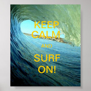 Affiche Gardez le calme et surfez dessus !