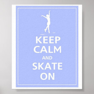 Affiche Gardez le calme… Patins dessus