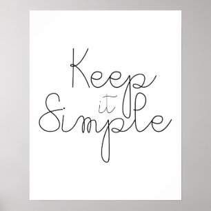 Affiche Gardez-le simple