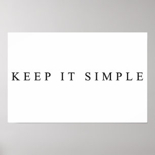 Affiche Gardez-le simple