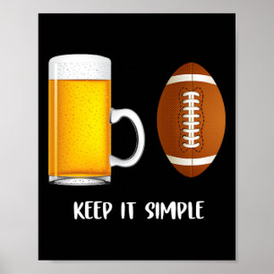 Affiche Gardez les choses simples Bière Football universit
