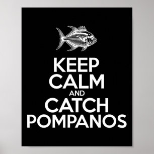 Affiche Gardez votre calme et attrapez du poisson - Pêcheu
