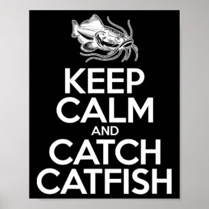 Affiche Gardez votre calme et attrapez du poisson - Pêcheu