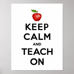 Affiche Gardez votre calme et continuez d'enseigner Affich