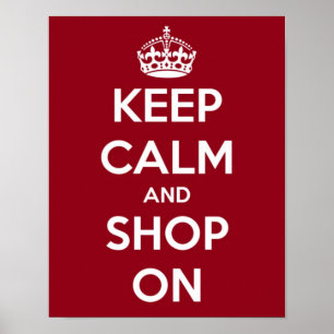 Affiche Gardez votre calme et continuez vos achats en roug
