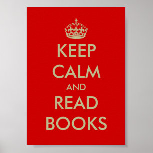 Affiche Gardez votre calme et lisez des livres