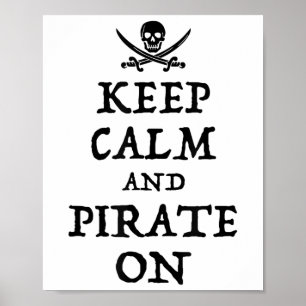 Affiche Gardez votre calme et piratez avec humour comme un