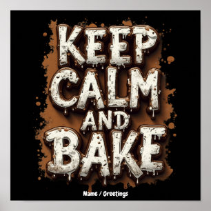 Affiche Gardez votre calme et réalisez des recettes de pât