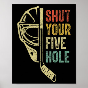 Affiche Gardien de but de hockey sur glace drôle Fermez vo