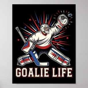 Affiche Gardien de but Vie Glace Drôle Hockey Gardien de b