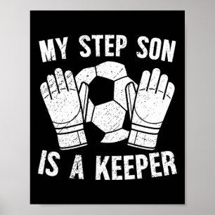 Affiche Gardien de soccer beau-père d'un gardien de soccer