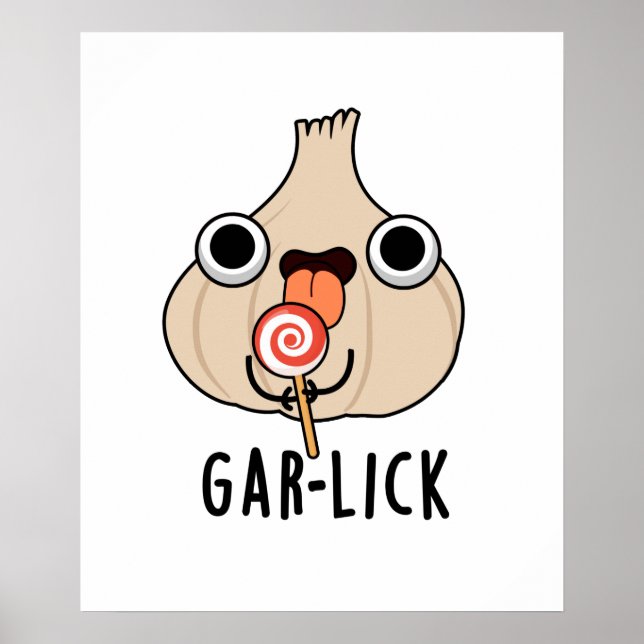 Affiche Garlick Funny Garlic Herb Pun (Devant)