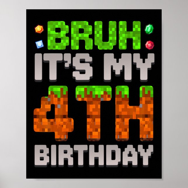 Affiche Gars drôle d'anniversaire Bruh C'est mon 4e annive (Devant)