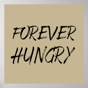 Affiche gaspillage alimentaire pour toujours affamé