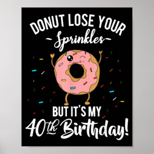 Affiche Gâteau drôle 40e anniversaire Quarante ans