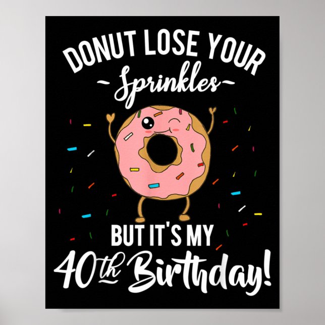 Affiche Gâteau drôle 40e anniversaire Quarante ans (Devant)