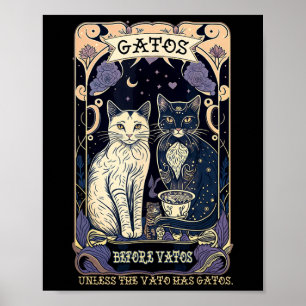 Affiche Gatos Avant Vatos Sauf Si Le Vato A Gatos