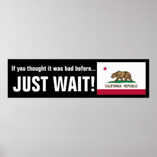 Affiche Gavin Newsom arrive.... Attendez !
