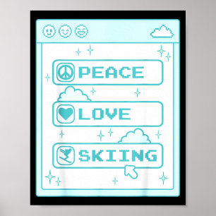 Affiche Géek informatique paix amour skieur amateur de ski