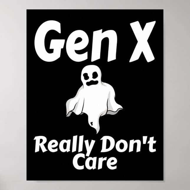 Affiche Gen X ne se soucient vraiment pas Halloween drôle  (Devant)