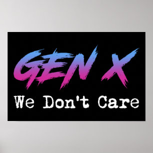 Affiche Gen X - On S'en Fout