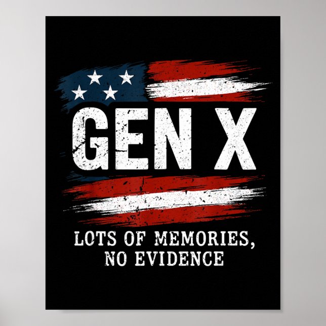 Affiche Génération X Beaucoup De Souvenirs Pas De Preuve D (Devant)