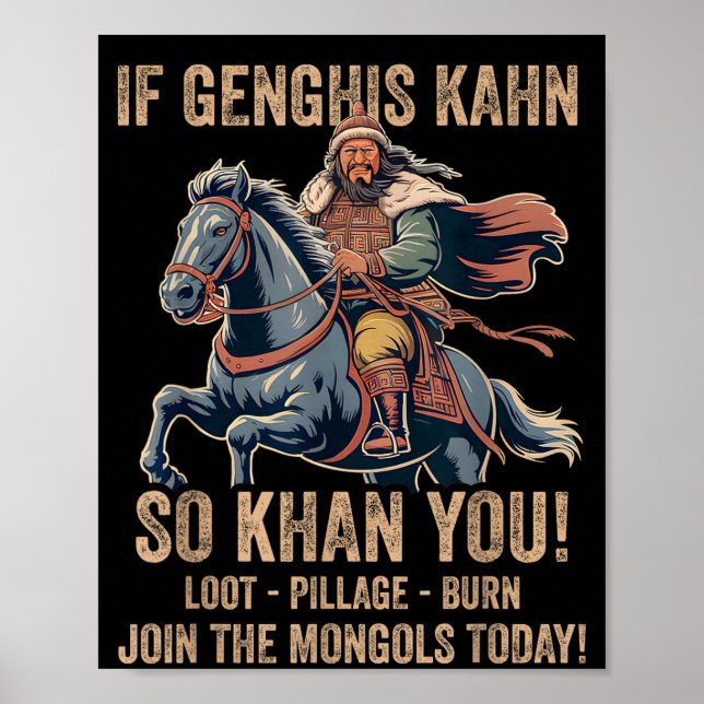 Affiche Genghis Khan Quote Funny Mongolia History Mongolia (Devant)
