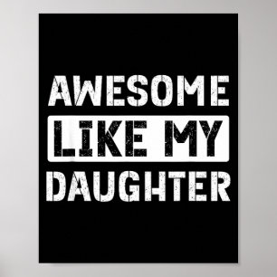 Affiche Génial comme ma fille drôle papa