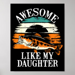 Affiche Génial comme ma fille Rétro pêche Papa drôle F