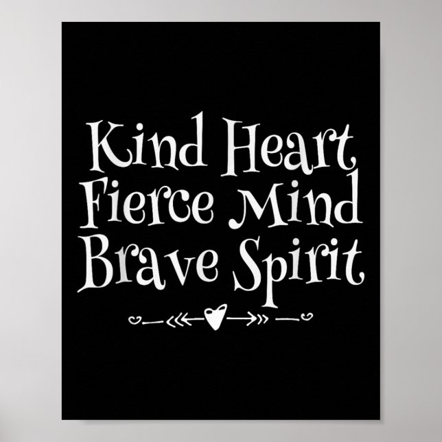 Affiche Genre Coeur Fierce Esprit Brave Motivation W (Devant)
