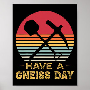 Affiche Géologie Pun Gneiss Day Funny Earth Scien