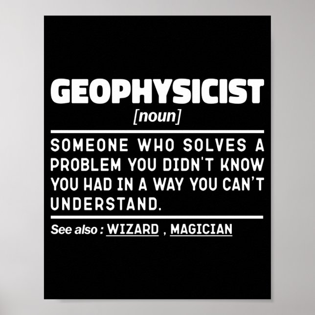 Affiche Geophysicist Noun Definition Geophysics Lover Cool (Devant)