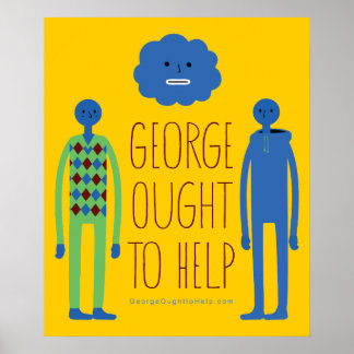 Affiche George Devrait Aider À L'Affiche