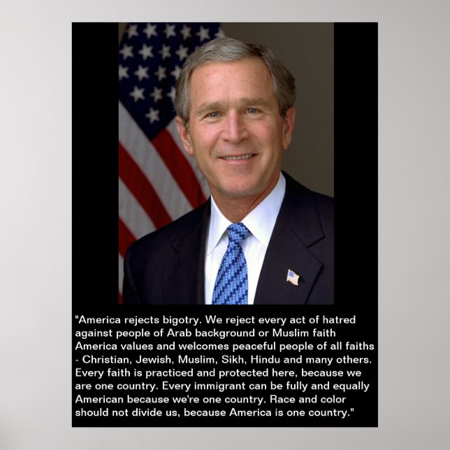 Affiche George W. Bush avec une citation sur l'intolérance (Devant)