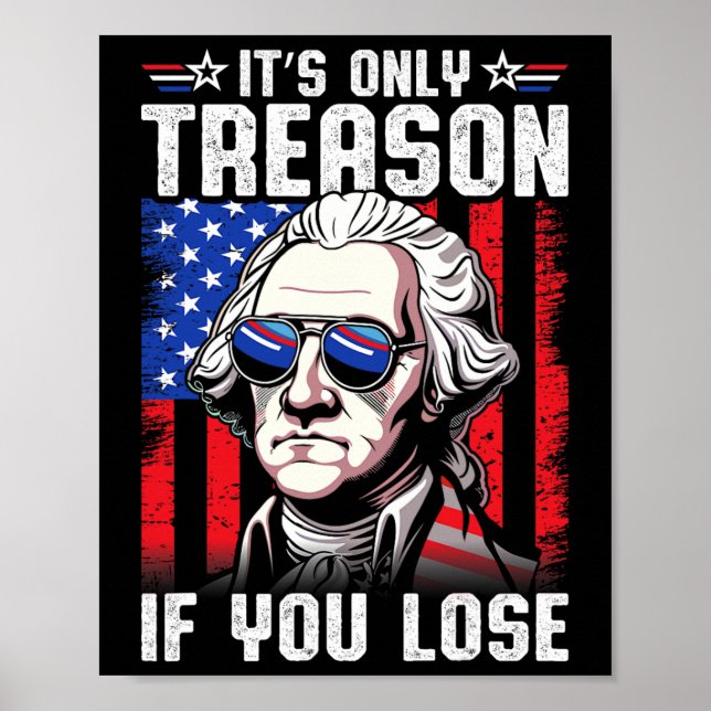 Affiche George Washington C'est seulement de la trahison s (Devant)