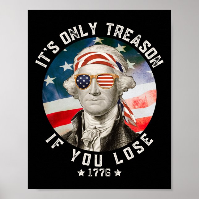 Affiche George Washington C'est seulement la trahison si v (Devant)
