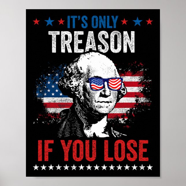 Affiche George Washington C'est seulement la trahison si v (Devant)