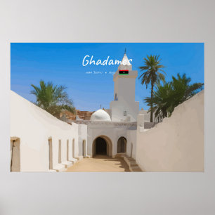 Affiche Ghadames, Libye - Mosquée Blanche