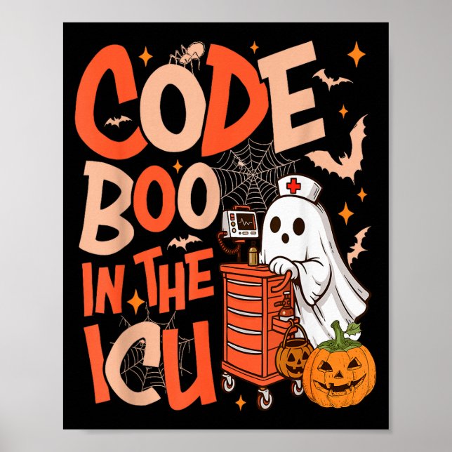 Affiche Ghost Code Boo In The Icu Nursing Nurse Halloween  (Devant)