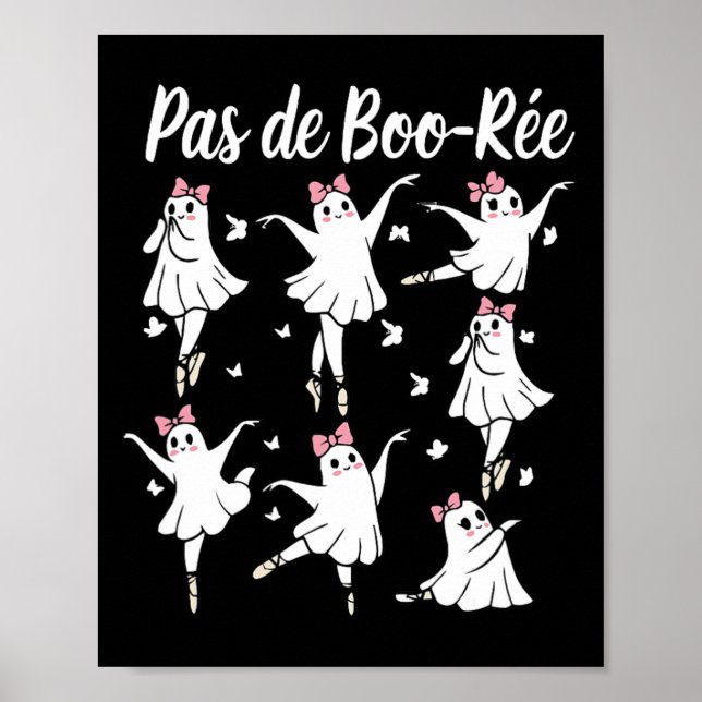 Affiche Ghost Pas De Boo-rée Llet Danseuse Éffrayante Hall (Devant)