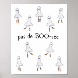 Affiche Ghost Pas De Boo-rée Llet Danseuse Éffrayante Hall